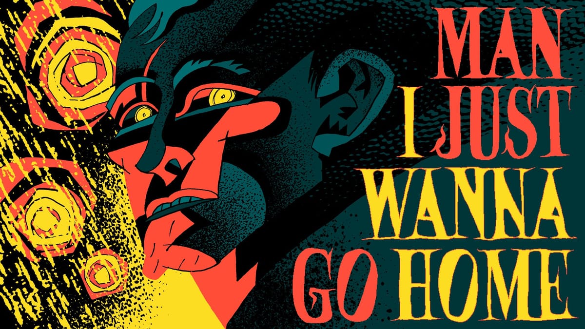 Man I Just Wanna Go Home by JZPS Games